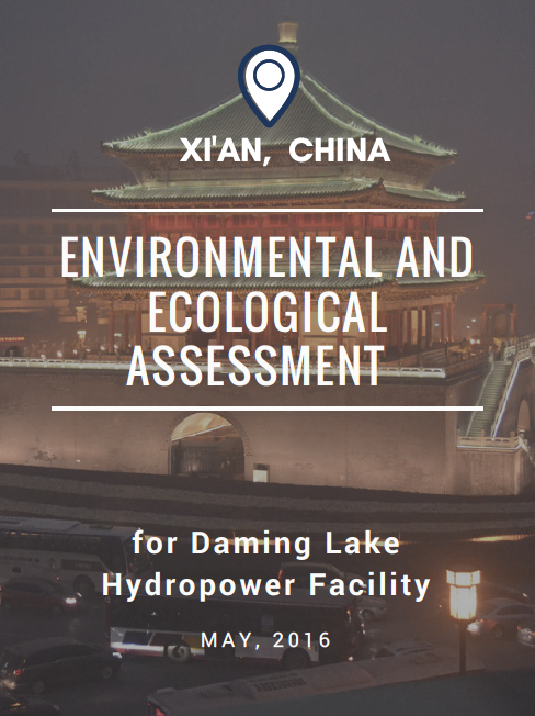 Daming Lake Hydropower Facitily - Environmental and Ecological Assessment